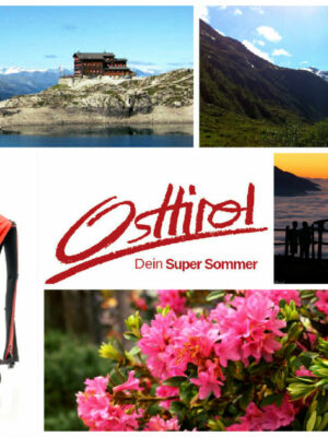 Tipps für den Super-Sommer in Osttirol