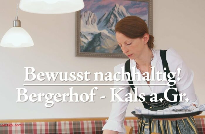 Bewusst nachhaltig! 🌱 Bergerhof – Kals am Großglockner